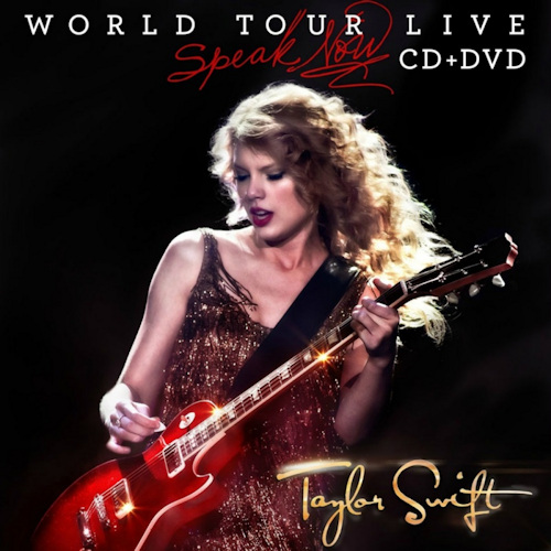 SWIFT, TAYLOR - SPEAK NOW WORLD TOUR LIVESWIFT, TAYLOR - SPEAK NOW WORLD TOUR LIVE.jpg